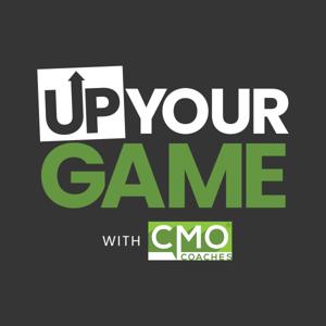 Up Your Game with CMO Coaches