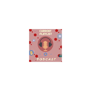 LET US KNOW ABOUT TODAYS CURRENT PLAYLIST