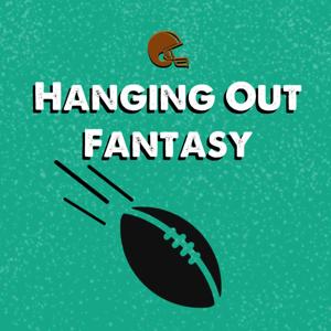 Hanging Out Fantasy Podcast