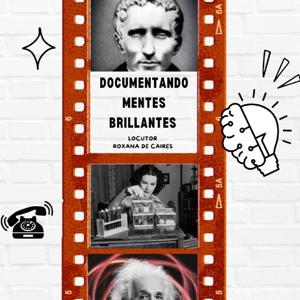 Documentando Mentes Brillantes
