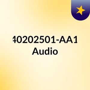 GA3-240202501-AA1-EV02. Audio
