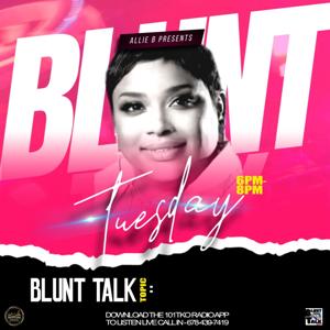 Blunt Talk Guhlz with Allie B.