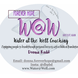 Forever Hope, Life and Grief Coach (Water at the Well Coaching)