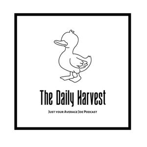 The Daily Harvest Podcast