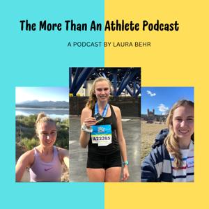 The More Than An Athlete Podcast