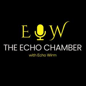 The Echo Chamber