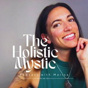 The Holistic Mystic
