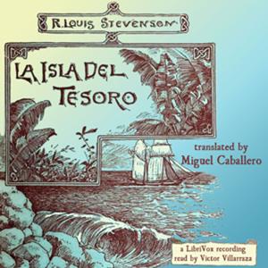 Isla del Tesoro, La by Robert Louis Stevenson (1850 - 1894)