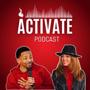 Activate Podcast with Stephon and Christina Chaney