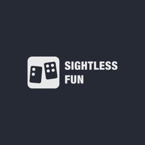 Sightless Fun