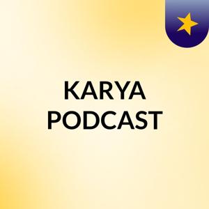KARYA PODCAST