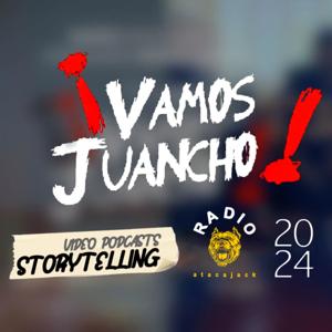 ¡Vamos Juancho!. 2024. Video docu-testimonio Storytelling