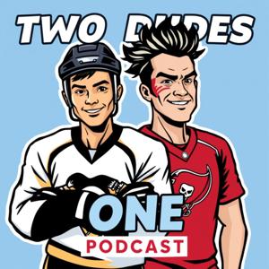 Two Dudes One Podcast