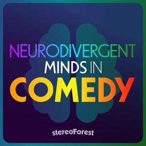 Neurodivergent Minds in Comedy