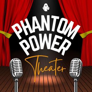 Phantom Power Theater