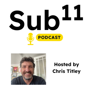The Sub11 Podcast