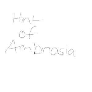 Hint of Ambrosia