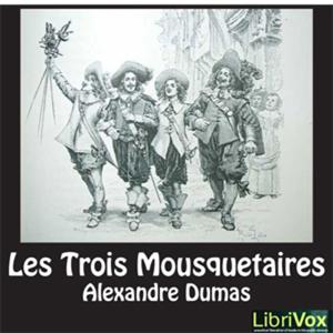 Trois Mousquetaires, Les by Alexandre Dumas (1802 - 1870)