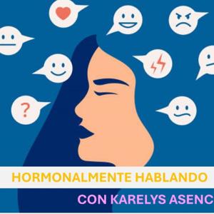 Hormonalmente hablando