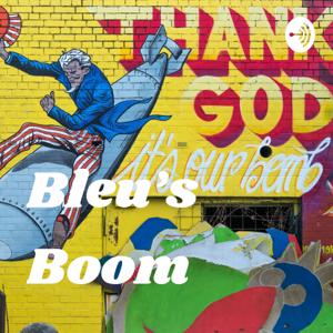 Bleu's Boom 