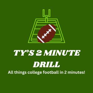 Ty's 2 Minute Drill