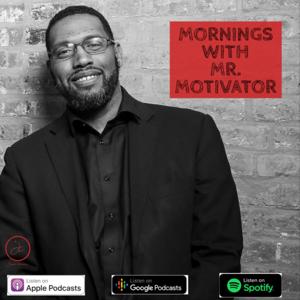 Morning’s with Mr. Motivator