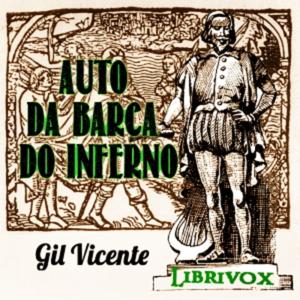 Auto da barca do inferno by Gil Vicente (1465 - 1537)