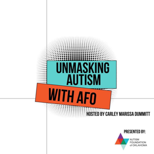 Unmasking Autism with AFO