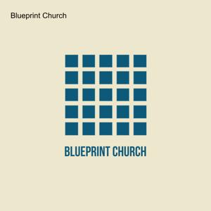 Blueprint Church