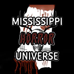Mississippi Horror Universe