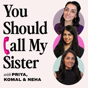 You Should Call My Sister