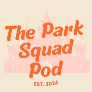 The Park Squad Pod
