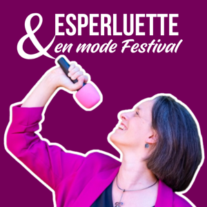 Esperluette, en mode Festival