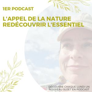 L'APPEL DE LA NATURE, REDECOUVRIR L'ESSENTIEL