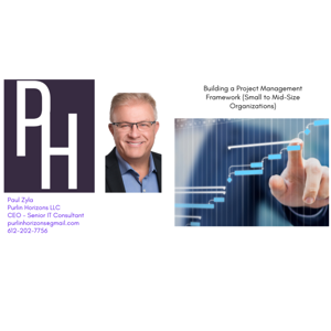 Purlin Horizons - Building a Project Management Framework for Small to Mid-Size Organizations.