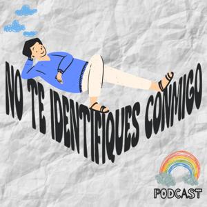 No Te Identifiques Conmigo
