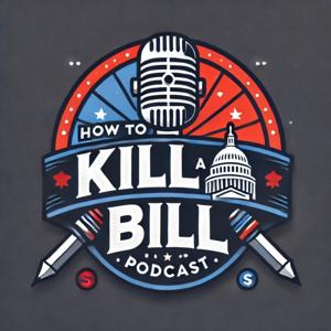 How to Kill a Bill