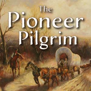 The Pioneer Pilgrim