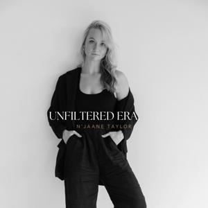 UNFILTERED ERA