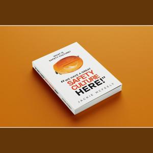 "We have a great Safety Culture Here"