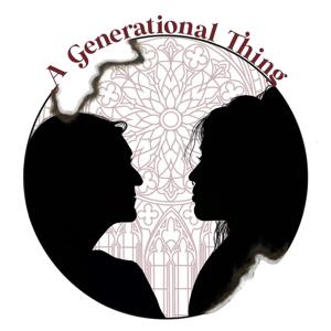A Generational Thing