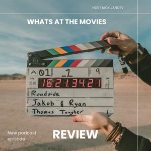 What’s at the movies ? Let’s review