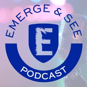 Emerge and See Podcast