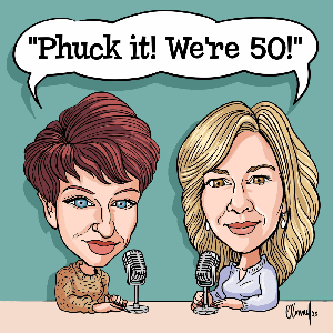 Phuck It We're 50