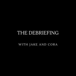 The Debriefing