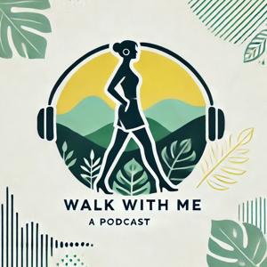 Walk With Me