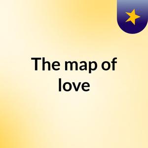 The map of love