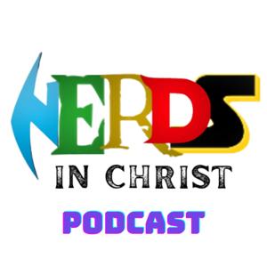Nerds in Christ