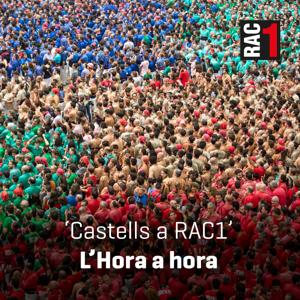 Castells a RAC1 - L'hora a hora