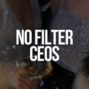 No Filter CEOs